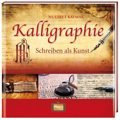 Kalligraphie, Nuesret Kaymak - Gebonden - 9783939722595