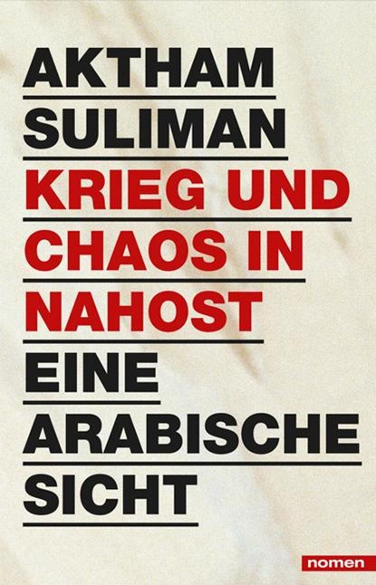 Krieg und Chaos in Nahost, Aktham Suliman - Paperback - 9783939816409