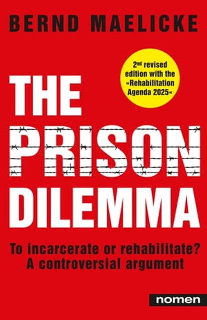 The Prison Dilemma, Bernd Maelicke - Ebook - 9783939816652