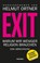 EXIT, Helmut Ortner ; Hamed Abdel-Samad ; Michael Schmidt-Salomon ; Richard Dawkins - Paperback - 9783939816690