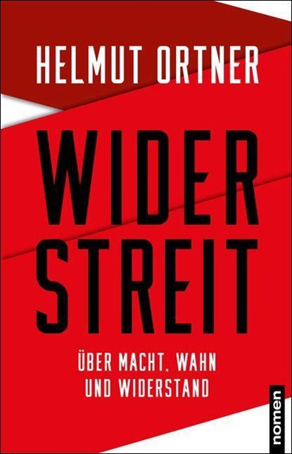 Widerstreit, Helmut Ortner - Paperback - 9783939816805