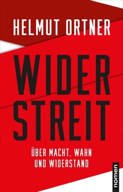 Widerstreit, Helmut Ortner - Ebook - 9783939816812