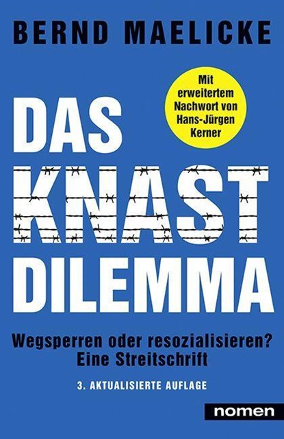 DAS KNAST-DILEMMA, Bernd Maelicke - Paperback - 9783939816928