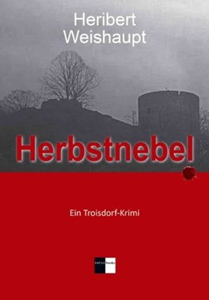 Herbstnebel, Heribert Weishaupt - Ebook - 9783939829744