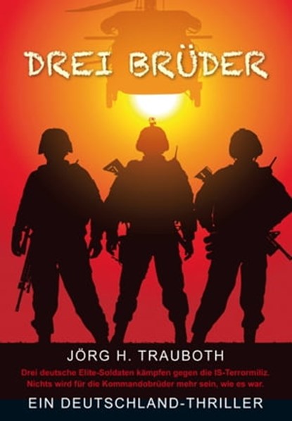 Drei Brüder, Jörg H. Trauboth - Ebook - 9783939829775