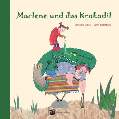 Marlene und das Krokodil, Christiane Gibiec - Gebonden - 9783939843238
