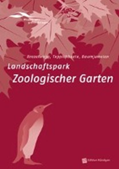 Weyer, I: Landschaftspark Zoologischer Garten, LAWRENZ,  Arne ; Bick, Sonja ; Bose, Henry von ; Brychta, Elke - Paperback - 9783939843399
