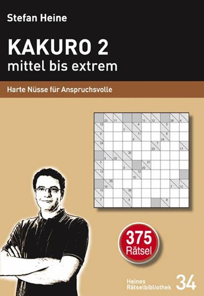 Kakuro 2 mittel bis extrem, Stefan Heine - Paperback - 9783939940333