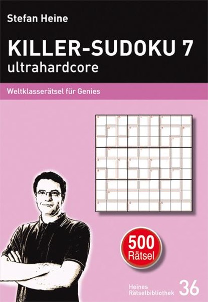 Killer-Sudoku 7 - ultrahardcore, Stefan Heine - Paperback - 9783939940357