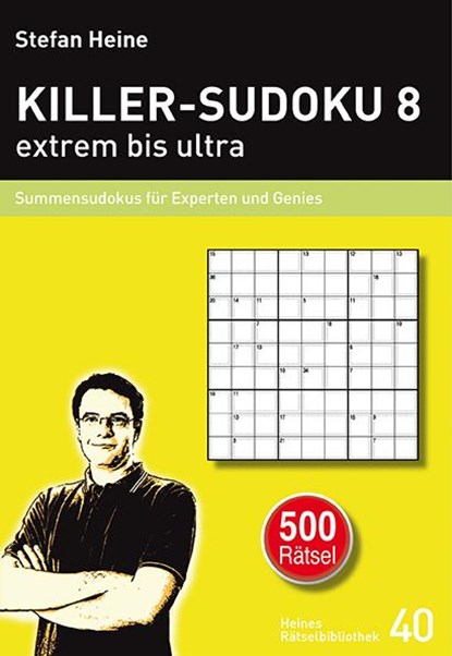 KILLER-SUDOKU 8 - extrem bis ultra, Stefan Heine - Paperback - 9783939940395