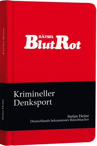 Rätsel blutrot, Stefan Heine - Gebonden - 9783939940920