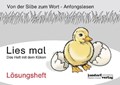 Lies mal - Das Heft mit dem Küken | Wachendorf, Peter ; Debbrecht, Jan | 