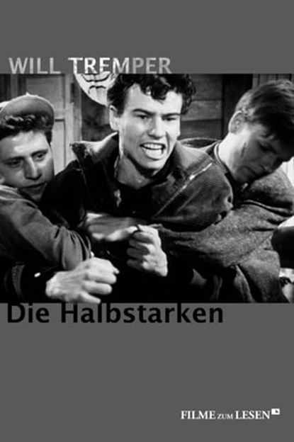 Die Halbstarken, Will Tremper - Ebook - 9783939988137