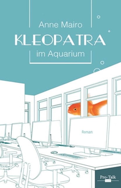 Kleopatra im Aquarium, Anne Mairo - Ebook - 9783939990239