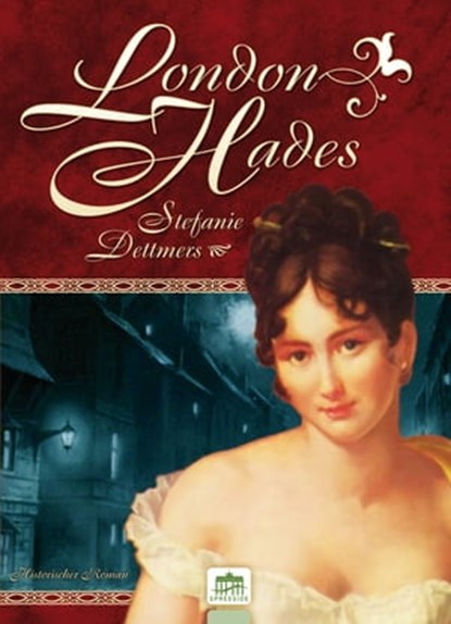 London Hades, Stefanie Dettmers - Ebook - 9783939994350