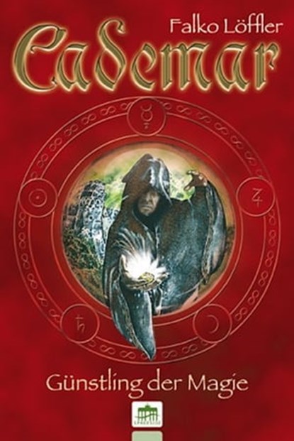 Cademar - Günstling der Magie, Falko Löffler - Ebook - 9783939994473
