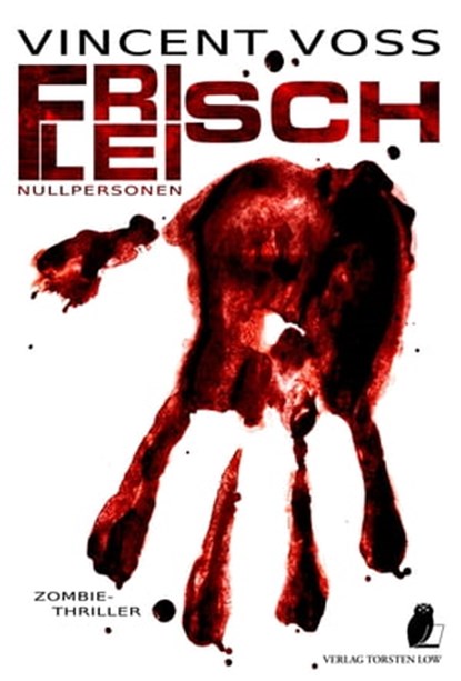 Frischfleisch, Vincent Voss - Ebook - 9783940036568