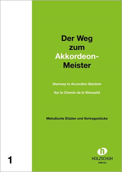 Der Weg zum Akkordeon-Meister 1, Alfons Holzschuh - Gebonden - 9783940069009