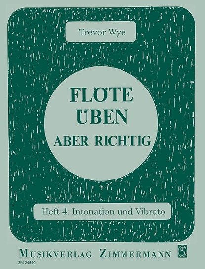 Flöte üben - aber richtig 4, Trevor Wye - Gebonden - 9783940105561