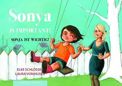 Sonja ist wichtig!, Elke Schlösser - Paperback - 9783940106537
