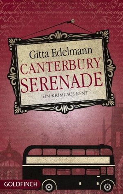 Canterbury Serenade, Gitta Edelmann - Ebook - 9783940258540