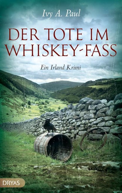 Der Tote im Whiskey-Fass, Ivy Paul - Paperback - 9783940258557