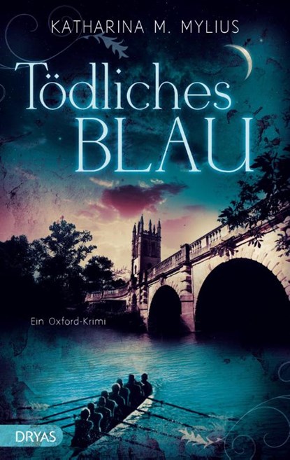 Tödliches Blau, Katharina M. Mylius - Paperback - 9783940258687