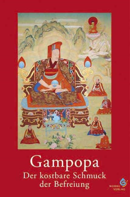 Der kostbare Schmuck der Befreiung, Gampopa - Gebonden - 9783940269003