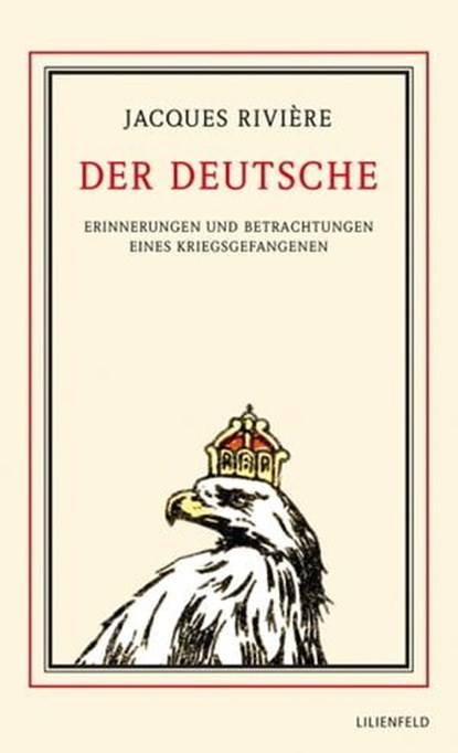 Der Deutsche, Jacques Rivière ; Daniele Raffaele Gambone - Ebook - 9783940357472