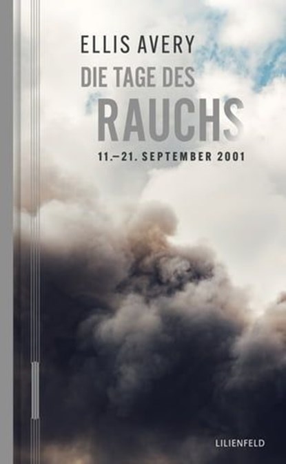 Die Tage des Rauchs, Ellis Avery - Ebook - 9783940357908