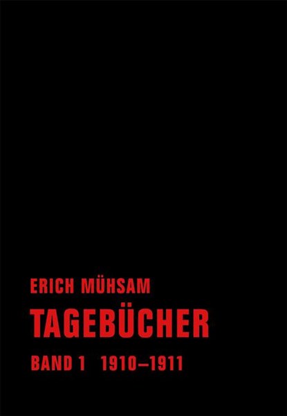 Tagebücher. Band 01, Erich Mühsam - Gebonden - 9783940426772