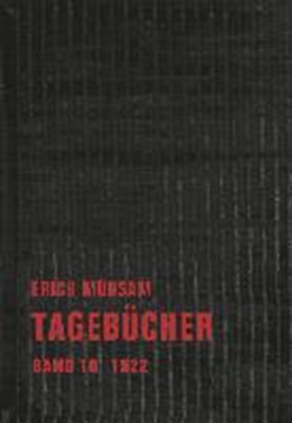 Mühsam, E: Tagebücher / 10 (1922), MÜHSAM,  Erich - Gebonden - 9783940426864