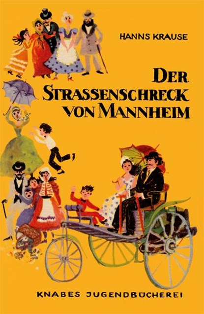 Der Straßenschreck von Mannheim, Hanns Krause - Paperback - 9783940442819