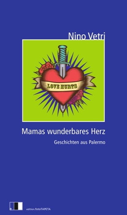 MAMAS WUNDERBARES HERZ, Nino Vetri - Ebook - 9783940524454