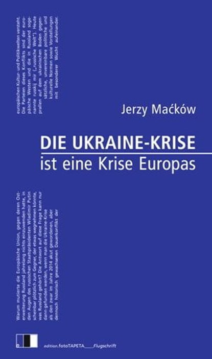 Die Ukraine-Krise ist eine Krise Europas, Jerzy Maćków - Ebook - 9783940524522