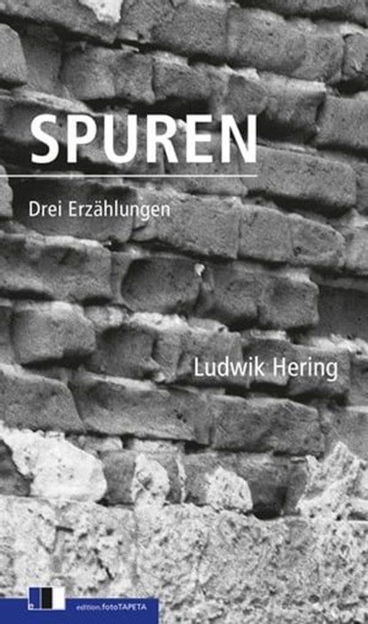 Spuren, Ludwik Hering ; Ludmilla Murawska-Pejù - Ebook - 9783940524577