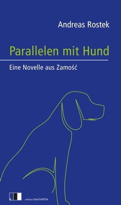 Parallelen mit Hund, Andreas Rostek - Ebook - 9783940524591