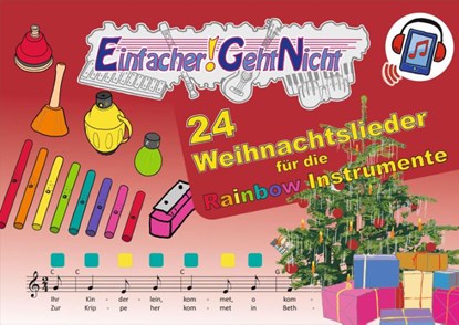 Einfacher!-Geht-Nicht: 24 Weihnachtslieder für die RAINBOW Instrumente (+Play-Along-Streaming) | LeuWa, Martin Leuchtner ; Bruno Waizmann - Paperback - 9783940533845