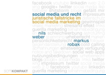 Social Media und Recht, Markus Robak ; Nils Weber - Ebook - 9783940543257