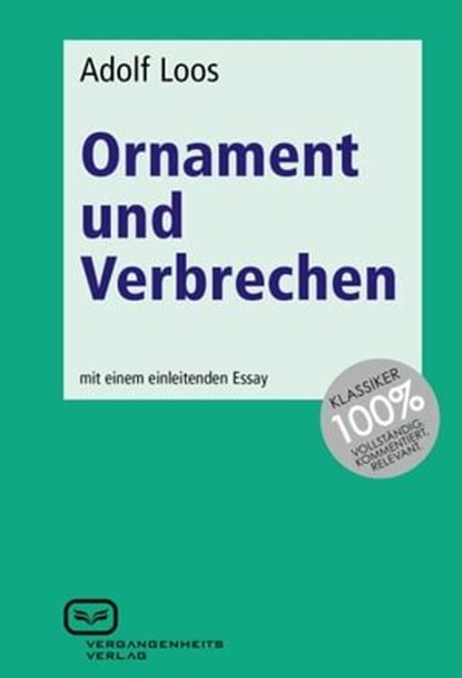 Ornament und Verbrechen, Adolf Loos - Ebook - 9783940621863