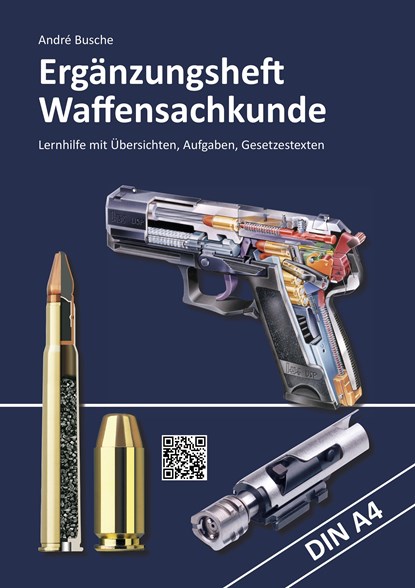 Ergänzungsheft Waffensachkundeprüfung, André Busche - Paperback - 9783940723352