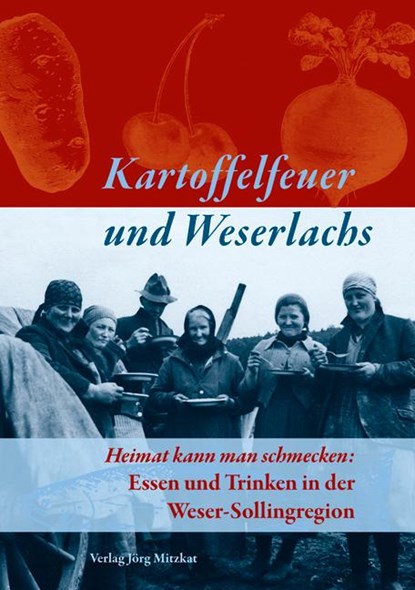 Kartoffelfeuer und Weserlachs, niet bekend - Gebonden - 9783940751454