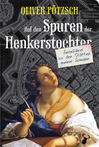 Auf den Spuren der Henkerstochter, Oliver Pötzsch - Paperback - 9783940839732