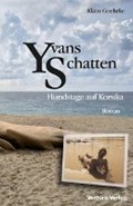 Goehrke, K: Yvans Schatten | Klaus Goehrke | 