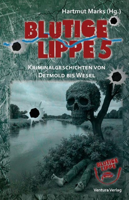 Blutige Lippe 5, Magnus See ; Tatjana Kruse ; Peter Godazgar ; Sunil Mann - Paperback - 9783940853974