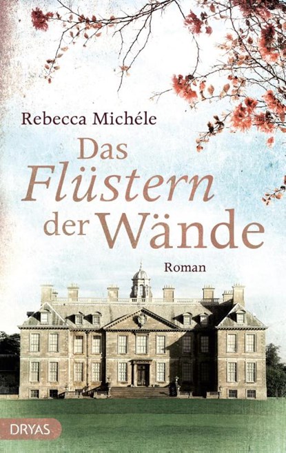 Das Flüstern der Wände, Rebecca Michéle - Paperback - 9783940855619