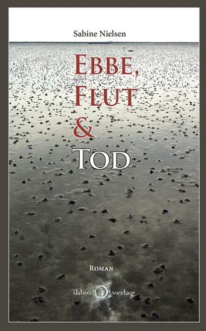 Ebbe, Flut & Tod, Sabine Nielsen - Paperback - 9783940926906