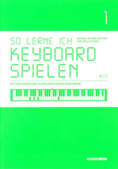So lerne ich Keyboard spielen 1, Willi Nagel - Paperback - 9783940982223