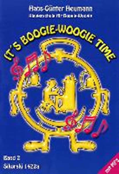 Heumann, H: It's Boogie Woogie Time, Band 2, HEUMANN,  Hans-Günter - Paperback - 9783940982377