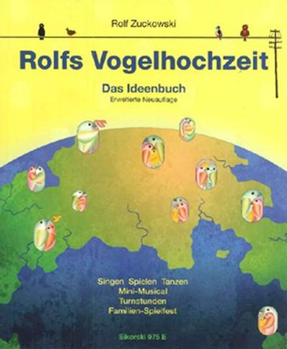 Rolfs Vogelhochzeit. Best.-Nr. 975 E, Rolf Zuckowski - Paperback - 9783940982445